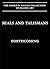 Seals and Talismans (Khalili Islamic Collections, Vol. 13) (The Nasser D. Khalili Collection of Islamic Art)