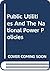 Public Utilities And The National Power Policies by James C. Bonbright