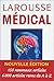 Larousse Médical, édition 2003
