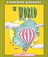 The World (Discovering Geography)