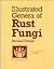 Illustrated Genera of Rust Fungi