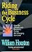 Riding the Business Cycle