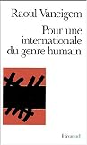 Pour une internationale du genre humain Pour une internationale du genre humain