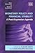 Monetary Policy and Financial Stability: A Post-Keynesian Agenda (New Directions in Modern Economics series)