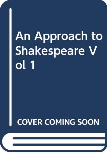 An approach to Shakespeare (Hardcover)