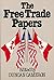 The Free Trade Papers