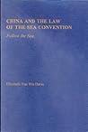 China and the Law of the Sea Convention: Follow the Sea China and the Law of the Sea Convention: Follow the Sea