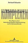 Das Elementare im Komplexen: Neue Wege zu einer fächerübergreifenden Allgemeinbildung um die Jahrtausendwende (German Edition) Das Elementare im Komplexen: Neue Wege zu einer fächerübergreifenden Allgemeinbildung um die Jahrtausendwende (German Edition)