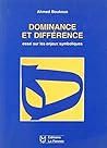 Dominance Et Différence: essai sur les enjeux symboliques