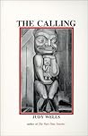 The Calling : 20th Century Women Artists and Other Poems