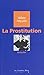 Prostitution (la): idées reçues sur la prostitution