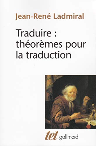 Traduire : théorèmes pour la traduction (Mass Market Paperback)