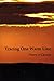 Tracing One Warm Line: Poetry of Canada (Newfoundland Poetry Series)