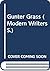 Günter Grass (The Modern writers series)