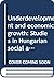 Underdevelopment and econom...