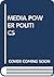 Media Power Politics