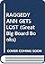 RAGGEDY ANN GETS LOST (Great Big Board Books)