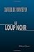 Le loup noir (French Edition)