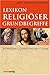 Lexikon Religiöser Grundbegriffe: Judentum   Christentum   Islam