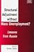 Structural Adjustment without Mass Unemployment?: Lessons from Russia