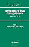 Linguistics and Philosophy: The Controversial Interface (Volume 13) (Language and Communication Library, Volume 13)
