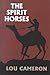 The Spirit Horses
