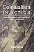 Colonialism in action: Trade, development, and dependence in late colonial India [Jan 01, 1999] Banerjee, Debdas