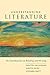 Understanding Literature: An Introduction to Reading and Writing