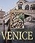 Flavours of Italy: Venice (Flavours of Italy)