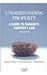 Understanding Property: A Guide to Canada's Property Law