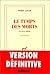 Le Temps des morts: Le rêve russe