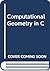 Computational Geometry in C