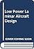Low Power Laminar Aircraft Design