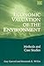 Economic Valuation of the Environment: Methods and Case Studies