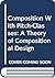 Composition With Pitch-Classes: A Theory of Compositional Design