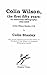 Colin Wilson, the First Fifty Years: An Existential Bibliography, 1956-2005 (Colin Wilson Studies)