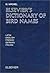 Elsevier's Dictionary of Bird Names: In Latin, English, French, German and Italian