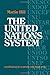 The United Nations System: ...