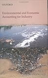 Environmental and Economic Accounting for Industry Environmental and Economic Accounting for Industry