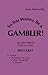 So You Wanna Be a Gambler: Baccarat