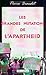 Les grandes mutations de l'Apartheid by Pierre Beaudet