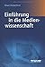 Einführung in die Medienwissenschaft