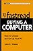 Fastread Buying a Computer by John K. Waters