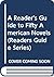 A Reader's Guide to Fifty American Novels (Readers Guide Series)