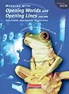 Working with Opening Worlds and Opening Lines