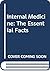 Internal Medicine: The Essential Facts