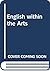 English within the arts by Peter Abbs