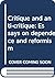 Critique and anti-critique: Essays on dependence and reformism