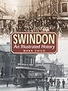 Swindon: an illustrated history