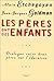 Les pères ont des enfants dialogue entre deux pères sur l'éducation
